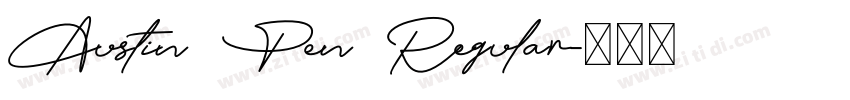 Austin Pen Regular字体转换